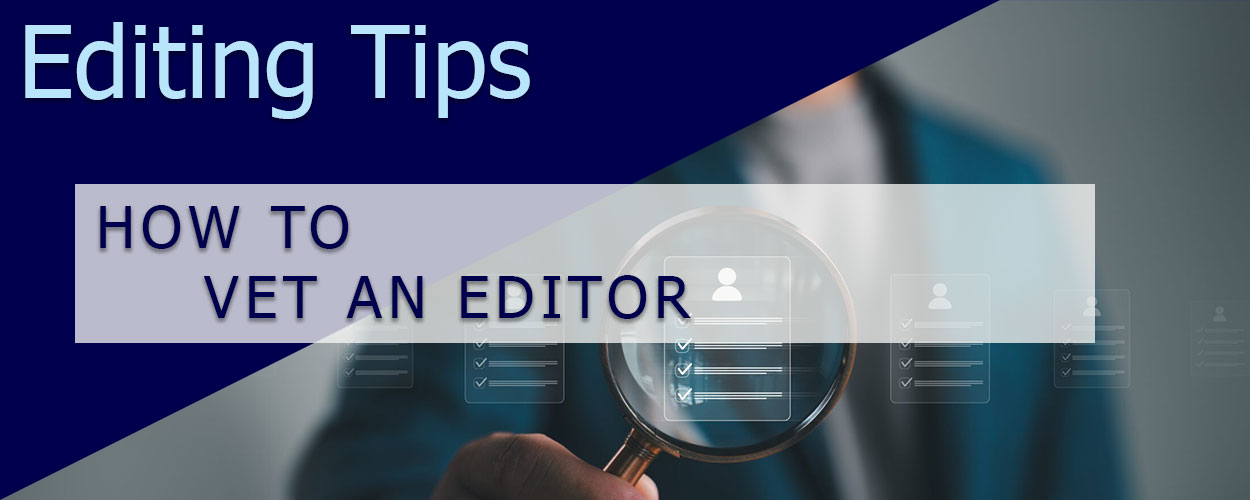 How to Vet an Editor