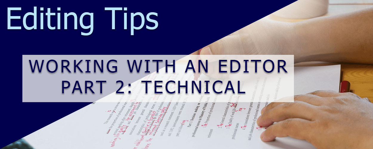 Working with an Editor Part 2: Technical