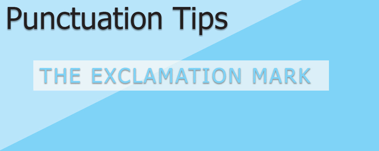Punctuation: The Exclamation Mark