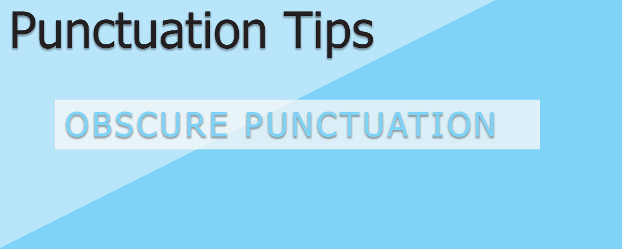 Punctuation: Obscure Punctuation