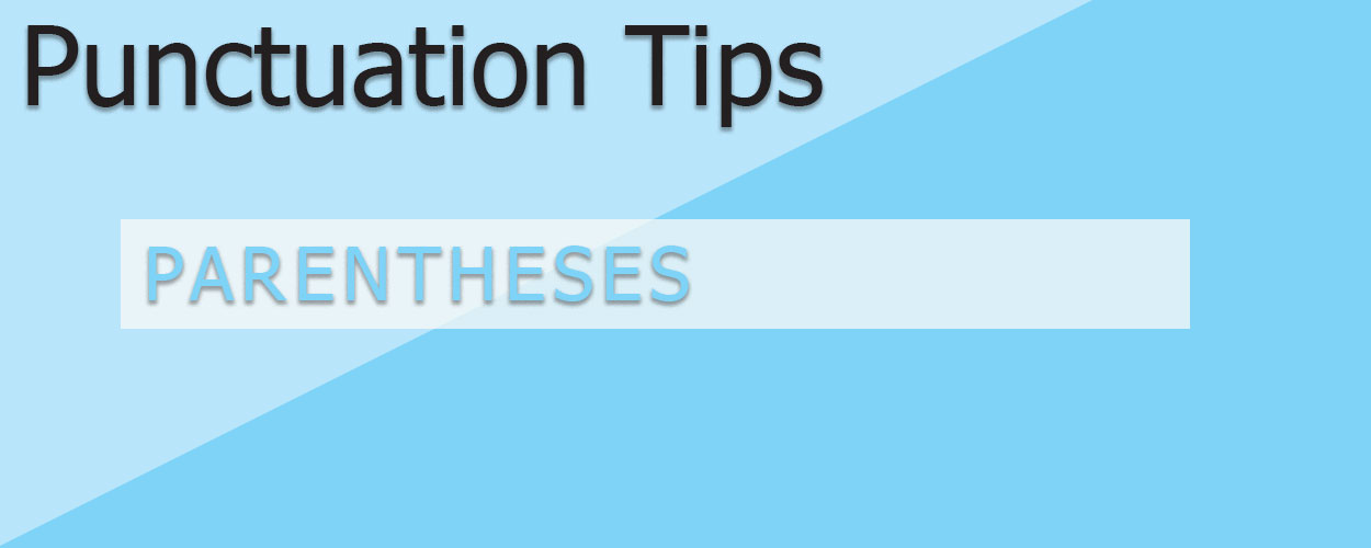 Punctuation: Parentheses