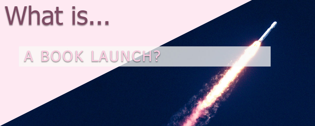 What is a Book Launch?