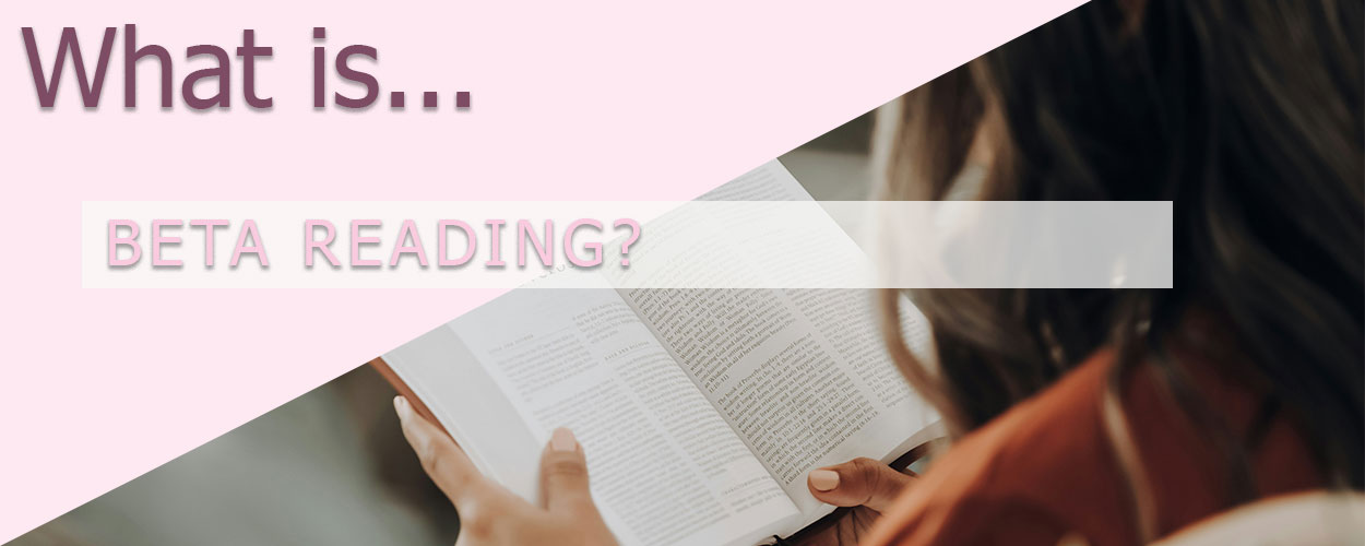 What is Beta Reading?