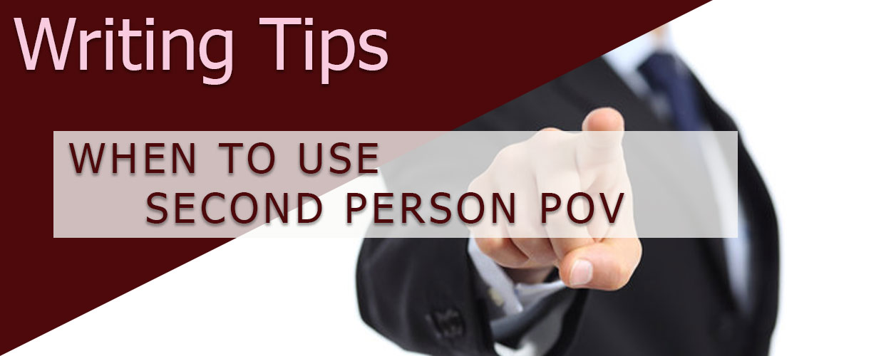 When to Use Second Person POV title card
