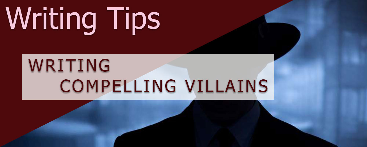 Writing Compelling Villains