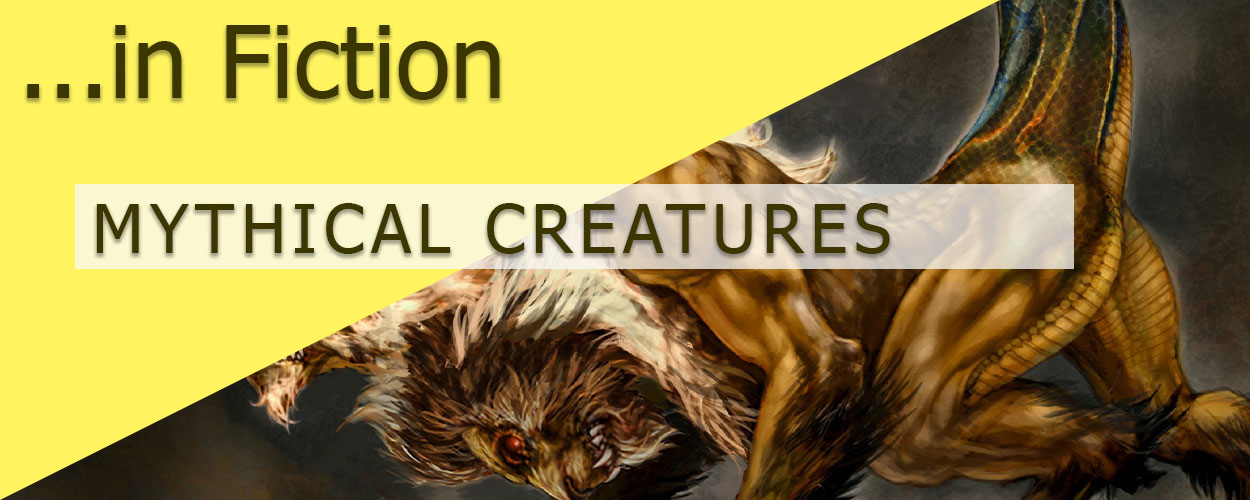 Mythical Creatures in Fiction