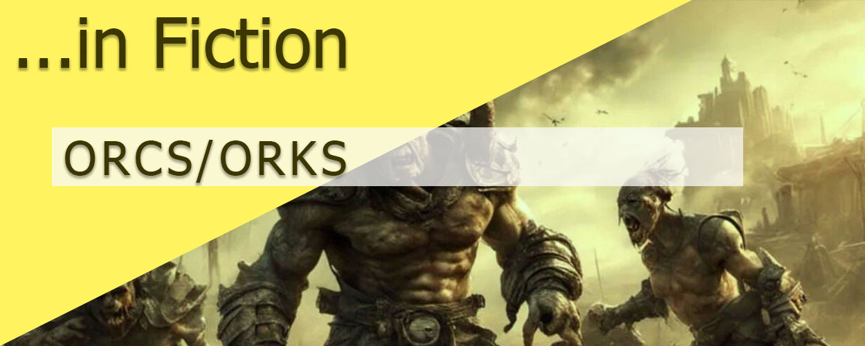 Orcs in Fiction