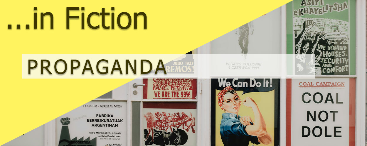 Propaganda in Fiction title card