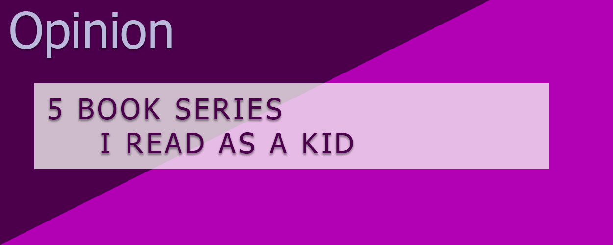 5 Book Series I Read as a Kid