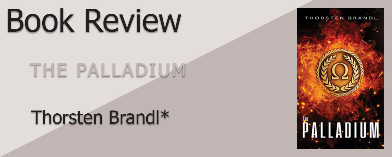 Book Review: The Palladium by Thorsten Brandl