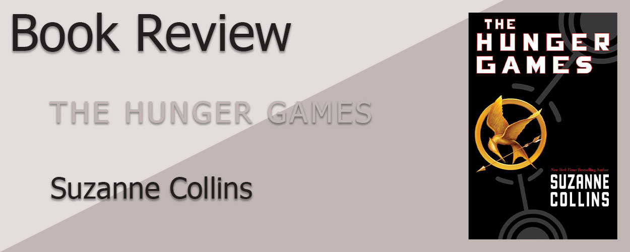 Book Review: The Hunger Games by Suzanne Collins