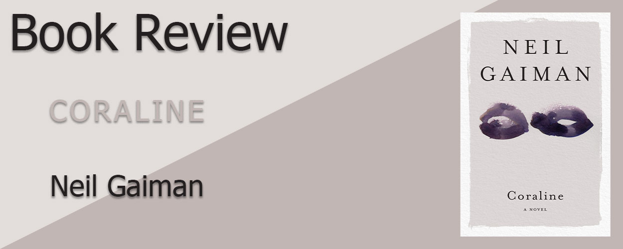 Book Review: Coraline by Neil Gaiman