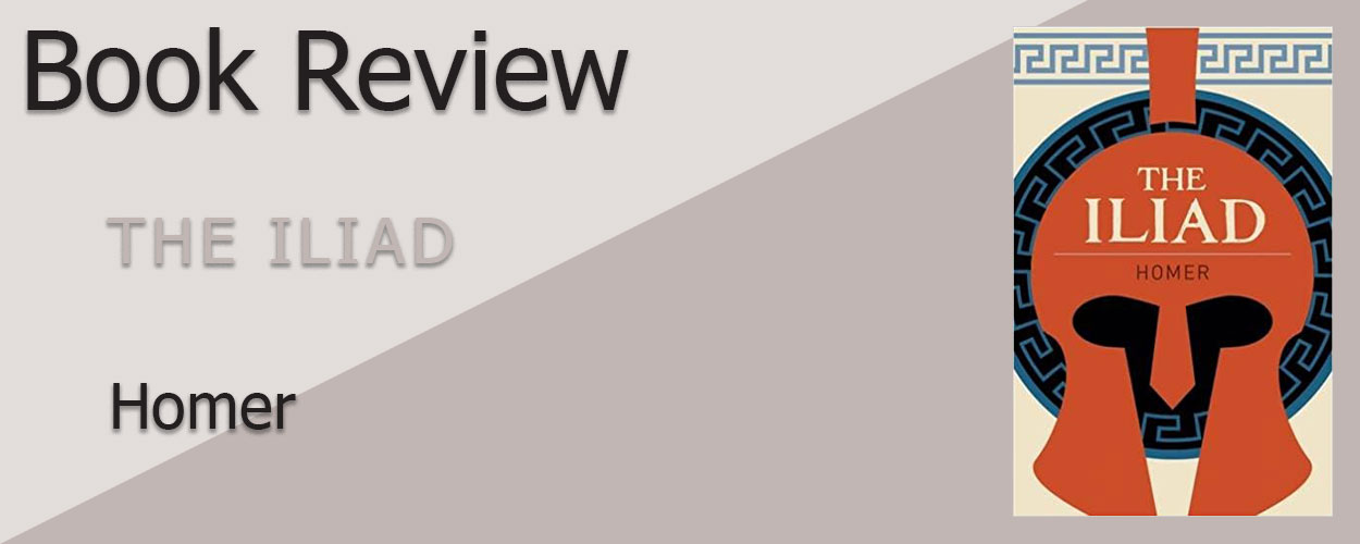 Book Review: The Iliad by Homer