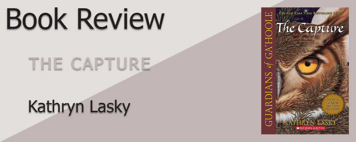 Book Review: The Capture by Kathryn Lasky