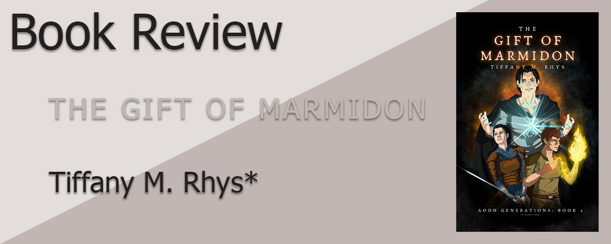 Book Review: The Gift of Marmidon by Tiffany M. Rhys