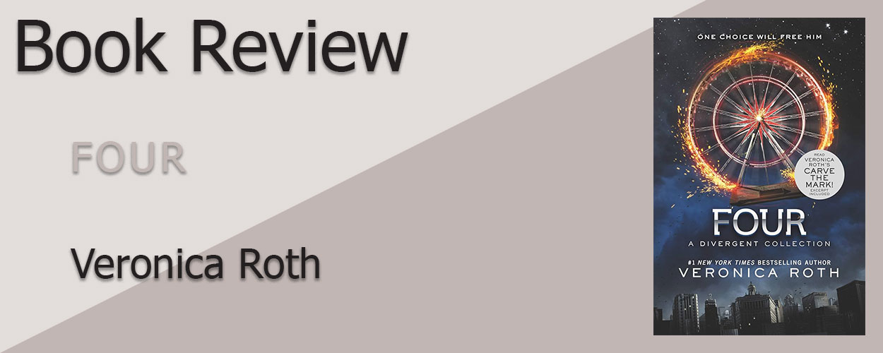 Book Review: Four by Veronica Roth