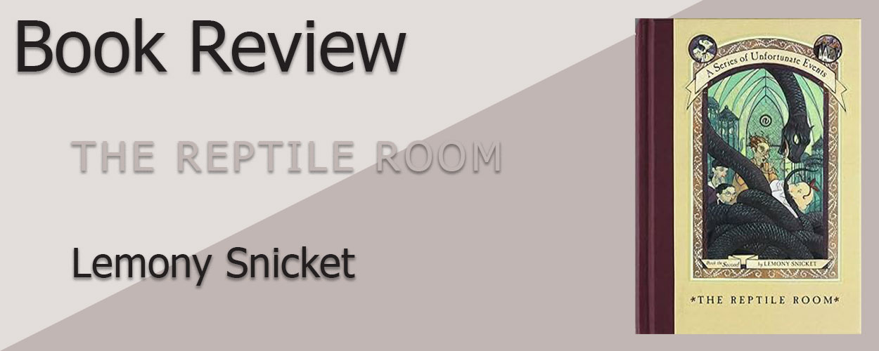 Book Review: The Reptile Room title card
