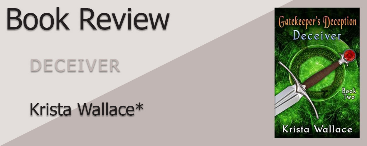 Book Review: Deceiver by Krista Wallace