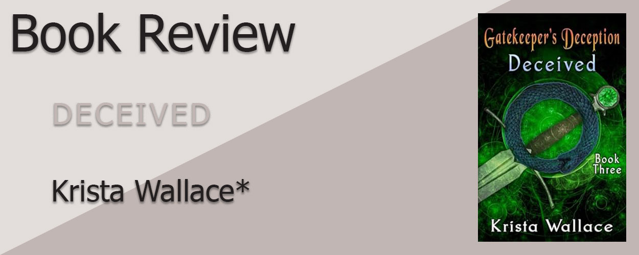 Book Review: Deceived by Krista Wallace