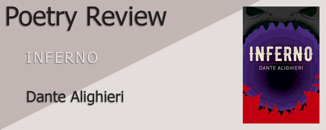 Poetry Review: Inferno by Dante Alighieri